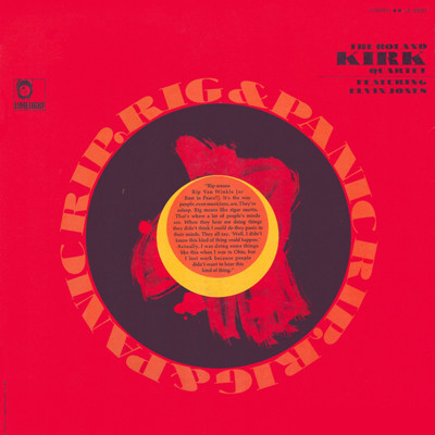 The Roland Kirk Quartet: Rip, Rig and Panic (1965)
